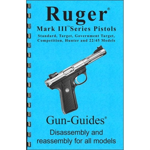 RUGER MARK III - Asennus- ja purkuopas, sisältää kaikki mallit, selkeät ohjeet, 19 sivua ja 36 korkearesoluutioista kuvaa, helppokäyttöinen.