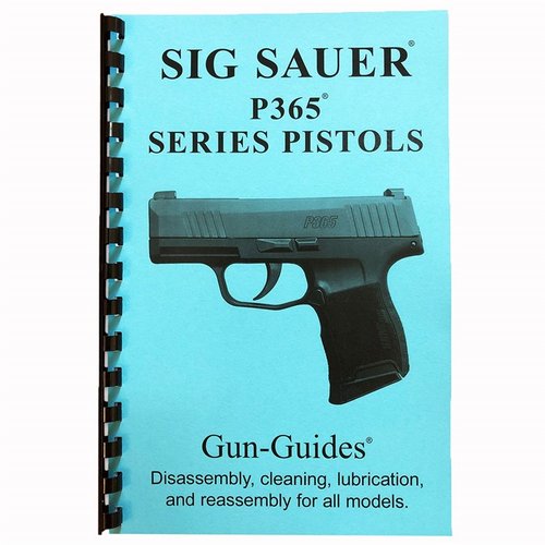 SIG P365 -sarjan aseopas on ainoa nykyinen painettu käsikirja, joka kattaa kaikki mallit, sisältää yksityiskohtaiset osakaaviot ja ohjeet huoltoon.