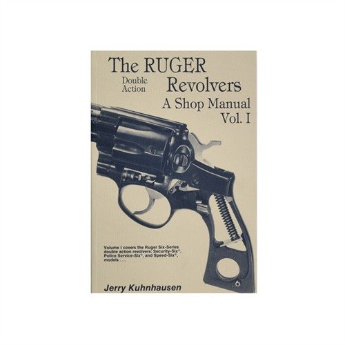 RUGER® DOUBLE ACTION REVOLVERS SHOP MANUAL tarjoaa kattavat ohjeet Speed, Security ja Service Six -sarjan revolverien korjaukseen ja huoltoon.